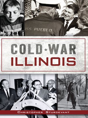 cover image of Cold War Illinois